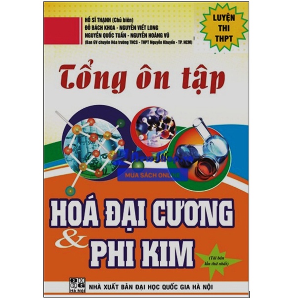 Sách - Tổng Ôn Tập Hoá Đại Cương Và Phi Kim