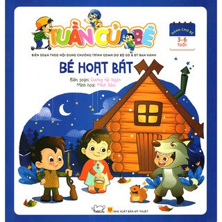 Tuần Của Bé - Bé Hoạt Bát