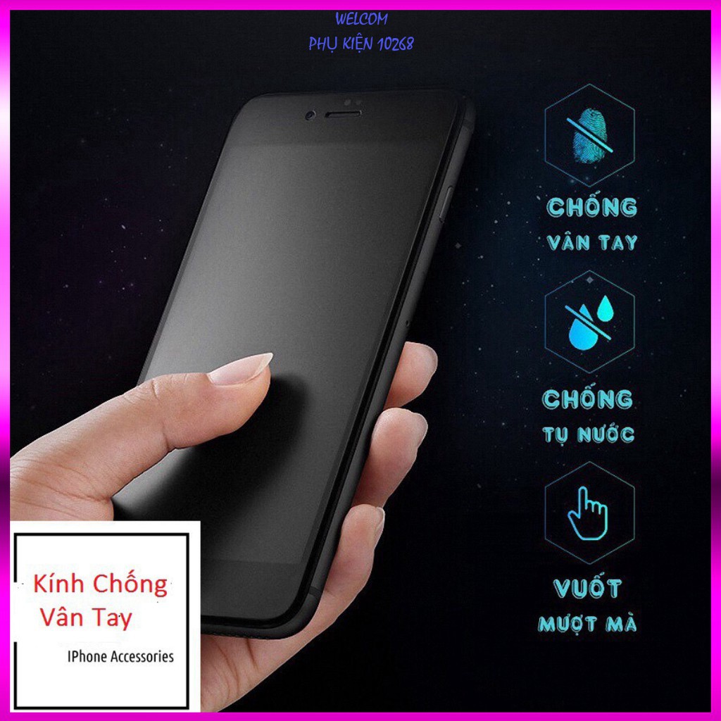 [có Ip 12] Kính Chống Vân Tay Cho Iphone 6/7/8/X/Xsmax/12promax Đủ Mã.