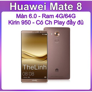 Điện thoại Huawei Mate 8 - Màn 6.0 inch Vỏ kim loại