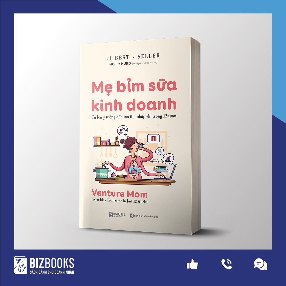 BIZBOOKS - Sách - Mẹ Bỉm Sữa Kinh Doanh - 1 BEST SELLER