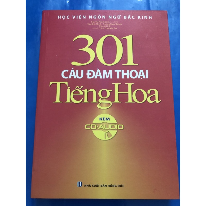 Sách - 301 câu đàm thoại Tiếng Hoa ( Tái bản kèm CD )