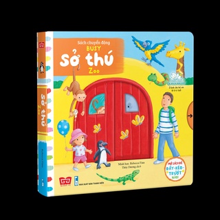 Sách-Sách tương tác - Sách chuyển động - Busy - Zoo - Sở thú
