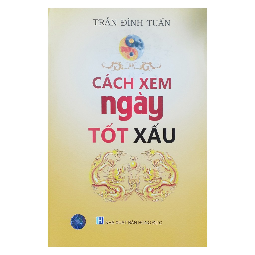 Sách - Cách xem ngày tốt xấu