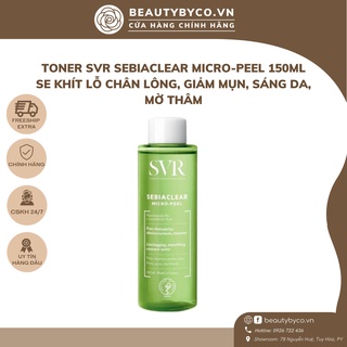 Toner da dầu mụn SVR Sebiaclear Micro Peel điều tiết dầu, giảm mụn, mờ thâm 150ml