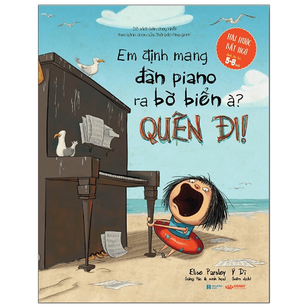 Sách Em Định Mang Đàn Piano Ra Bờ Biển À? Quên Đi!