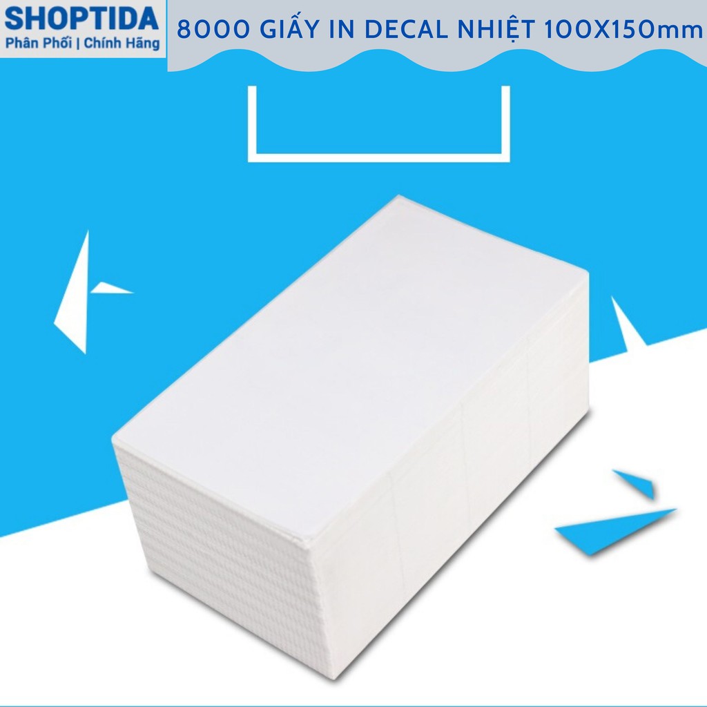 Giấy in nhiệt Shoptida 8000 tờ A6 10*15cm 3 lớp tự dán chống nước, sử dụng cho máy in