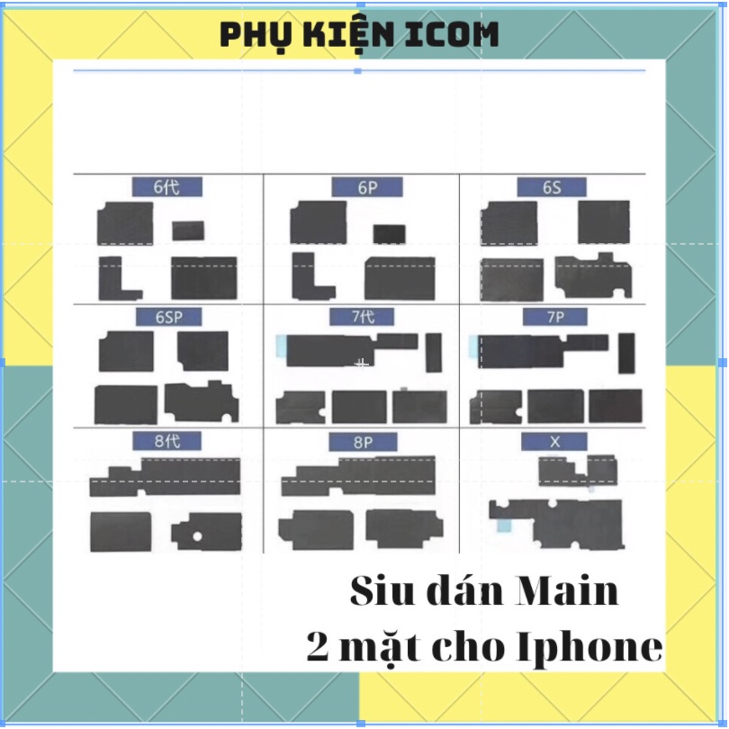 PK017- Combo 10 Siu dán main (seal dán main) tản nhiệt cho iPhone từ 6G đến 12 Pro Max Phụ kiện icom