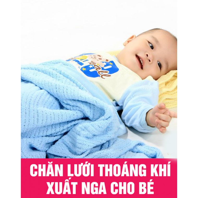 Chăn lưới cho bé xuất Nga