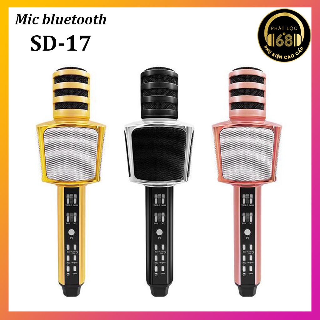 Mic karaoke bluetooth SD-17,mic cầm tay không dây, hàng loại 1,âm thanh hay,thiết kế sang trọng,bảo hành 3 tháng 1 đổi 1