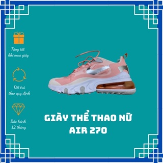 Giày thể thao nữ Air 270 tăng chiều cao đệm khí