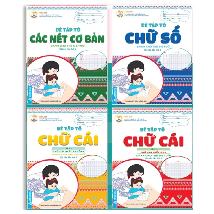 Sách - Combo Bé Tập Tô - Dành Cho Trẻ 5-6 Tuổi: Bé Tập Tô Chữ Cái Tập 1 + 2, Chữ Số, Các Nét Cơ Bản (Bộ 4 Cuốn)