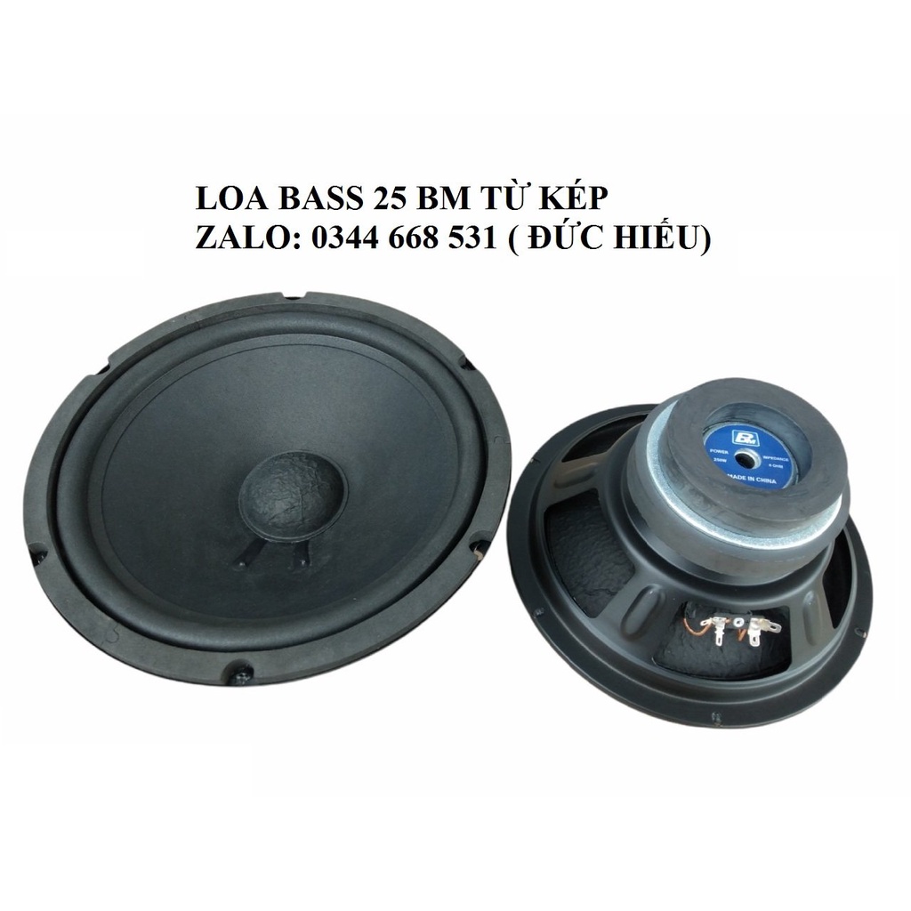 1 CỦ LOA BASS 25 BM TỪ KÉP HÀNG NHẬP KHẨU CHINA