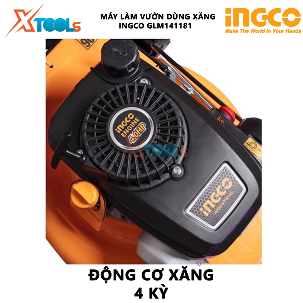 Máy cắt cỏ đẩy dùng xăng INGCO GLM141181 | máy làm vườn 3.0Kw(4HP), Động cơ 4 thì, chiều rộng cắt 460mm (18''), cắt cỏ,