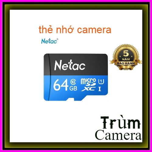 (Vinago PP)Thẻ nhớ Netac 64Gb Class 10 Micro SD-Chính hãng bảo hành 5 năm