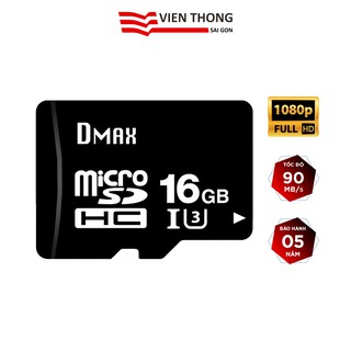 Thẻ nhớ micro SDHC Dmax 16GB UHS1 U3 tốc độ cao FullHD 4K