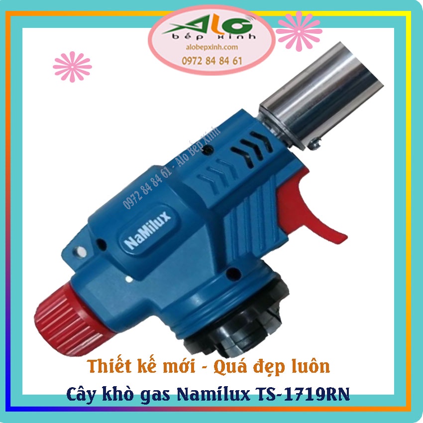 Đèn khò ga mini Namilux TS1719RN - Cây khò ga - dễ sử dụng - bảo hành 6 tháng - Alo Bếp Xinh