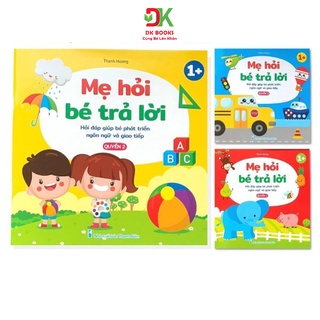 Sách - mẹ hỏi bé trả lời - hỏi đáp giúp bé phát triển trong giao tiếp - bộ 3 quyển