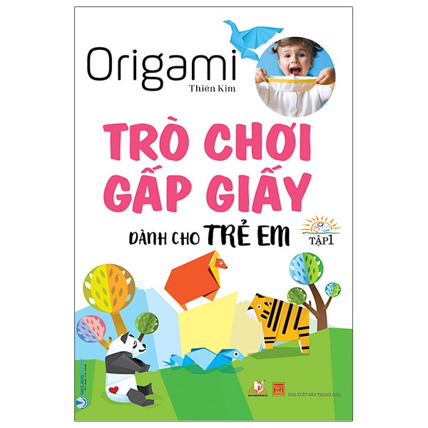 Sách - Trò Chơi Gấp Giấy Dành Cho Trẻ Em - Tập 1