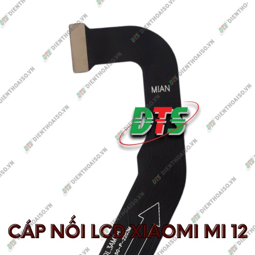 Cáp lcd xiaomi mi 12 ( Cáp nối màn hình xiaomi Mi 12 )