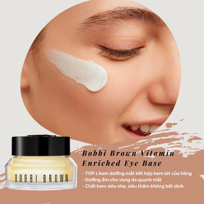 Kem dưỡng mắt Bobbi Brown Vitamin Enriched Eye Base