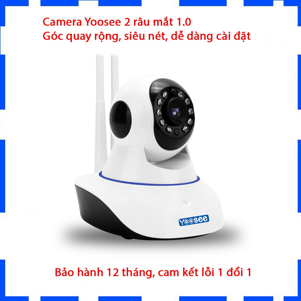 Camera YOOSEE 2 Râu mắt 1.0 - Siêu nét - góc quay rộng - Dễ dàng cài đặt - BH 12 tháng