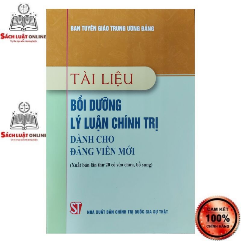 Sách - Tài liệu bồi dưỡng lý luận chính trị dành cho đảng viên mới