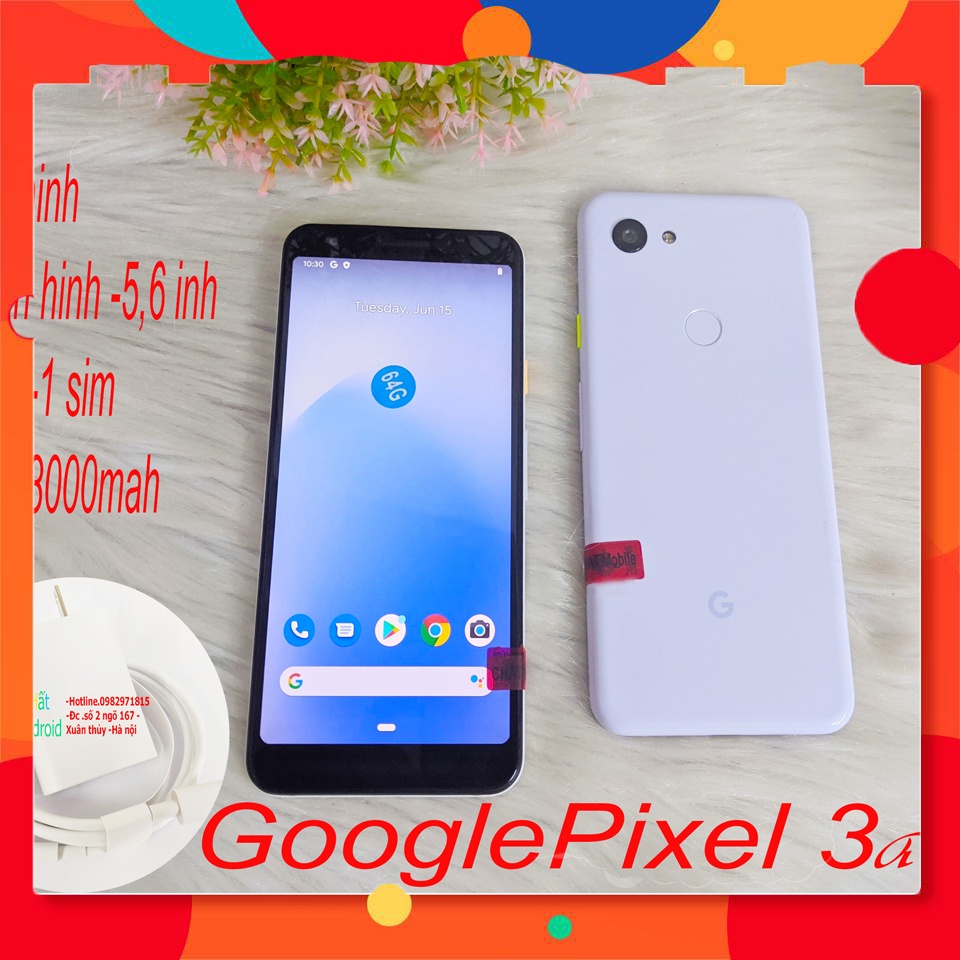 Điện thoại Google Pixel 3a Quốc tế 2 sim mới 99% bao gồm sạc zin.