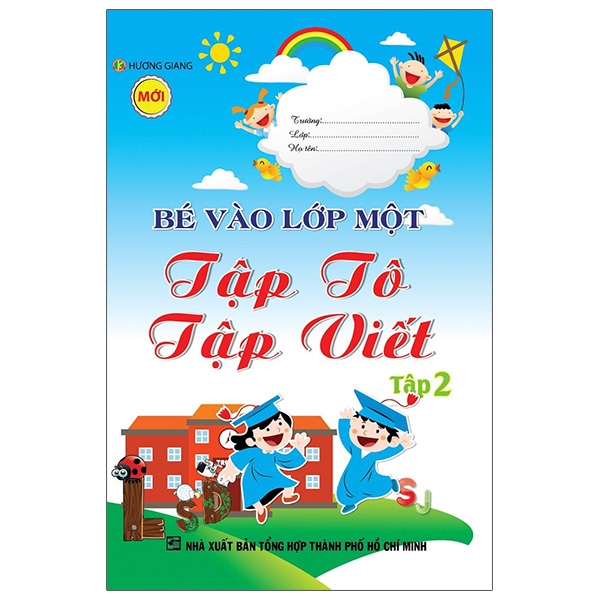 Sách Bé Vào Lớp 1 - Tập Tô Tập Viết (Tập 2)