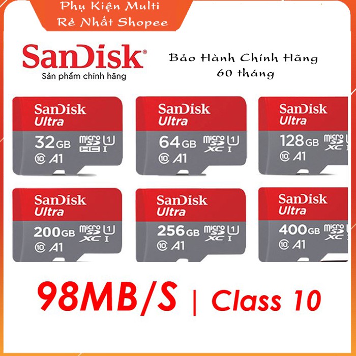 Thẻ Nhớ MicroSDXC SanDisk Ultra 128G 64GB 32GB Chuyên dụng Điện thoại,máy ảnh,gopro,flycam..