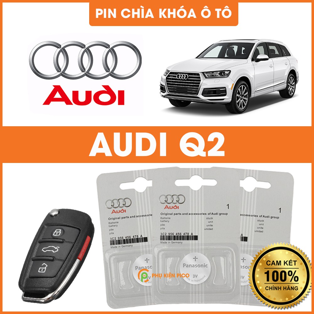 Pin chìa khóa ô tô Audi Q2 chính hãng Audi sản xuất tại Indonesia 3V
