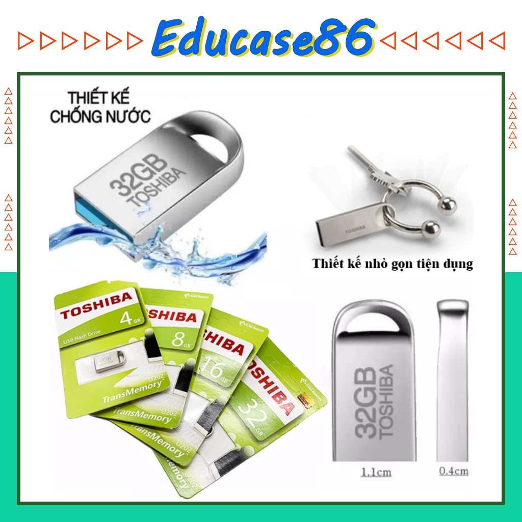 USB Toshiba 4GB, 8GB, 16GB, 32GB chính hãng, usb Toshiba chống nước, usb vỏ kim loại nhỏ gọn Educase86