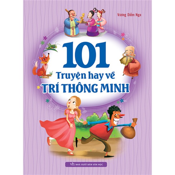 Sách 101 truyện hay kể về trí thông minh - Minh Long