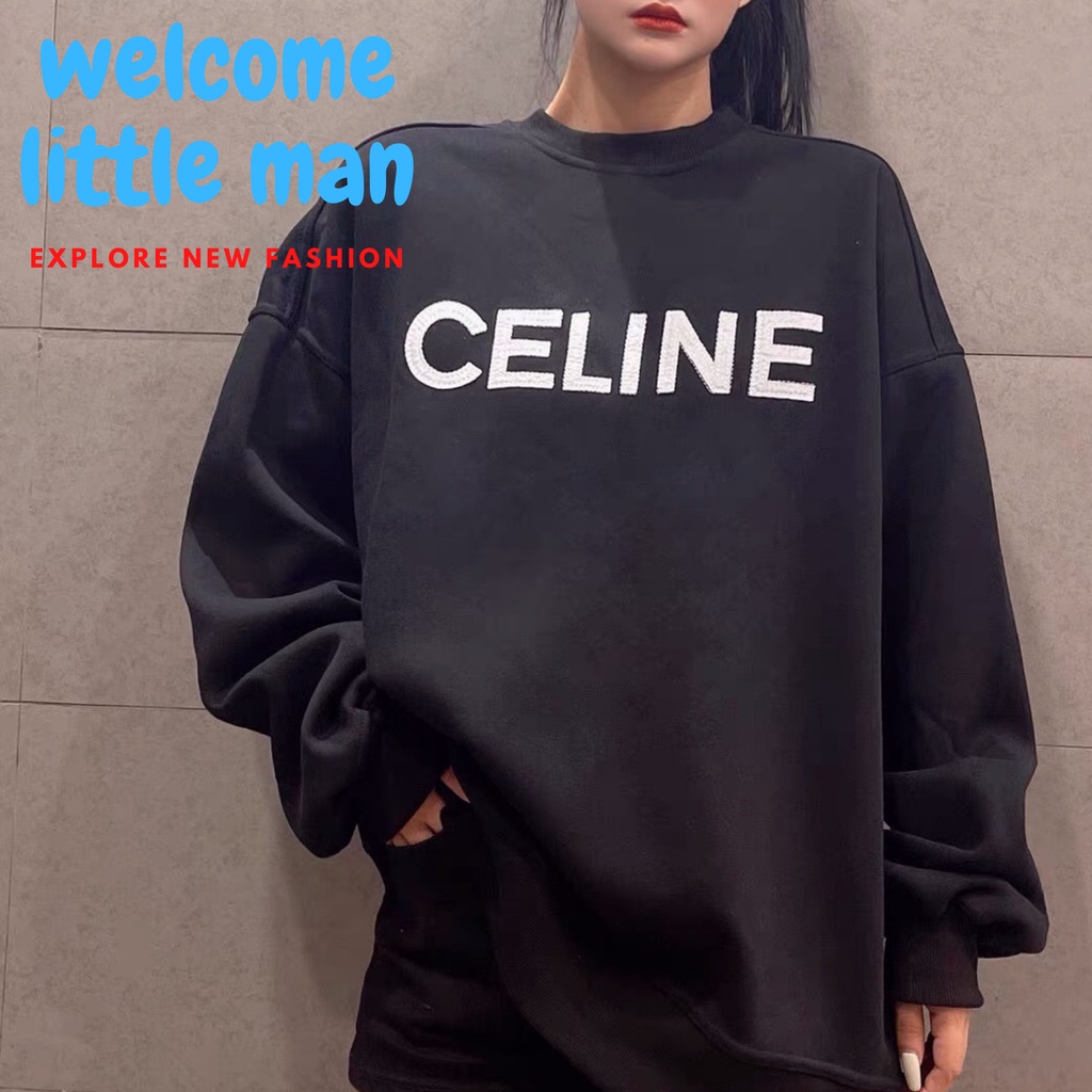 Áo Nỉ Sweater Celine Form Rộng, Hoodie Nam Nữ Unisex, Chất Liệu Nỉ Bông Cao Cấp Dày Dặn, Hottrend 2021