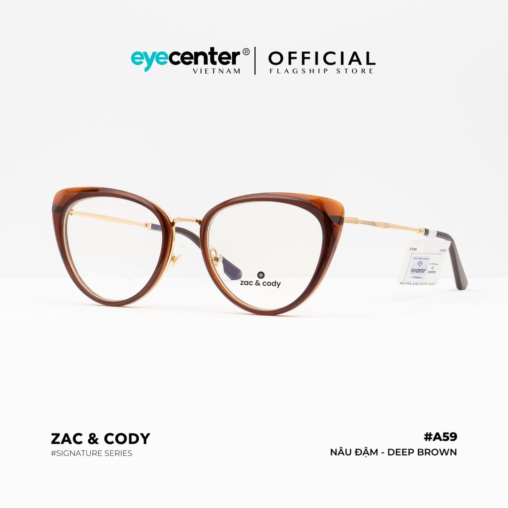 Gọng kính mắt mèo A59-S chính hãng ZAC &amp; CODY kim loại chống gỉ khung viền nhựa dẻo nhập khẩu by Eye Center Vietnam