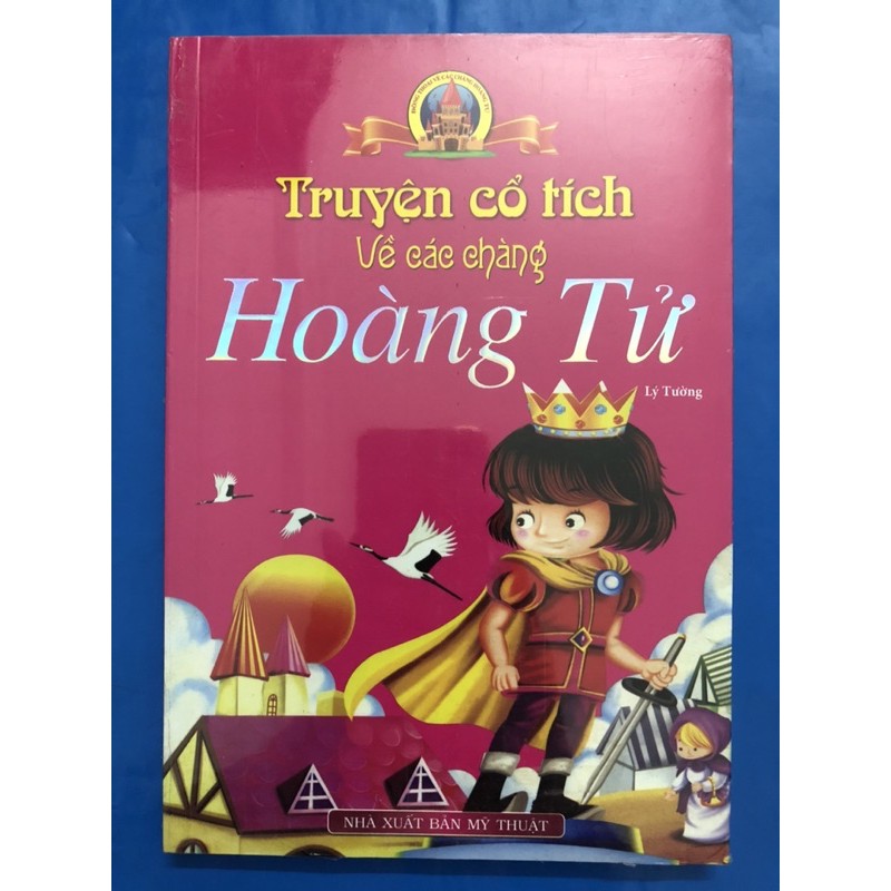 Sách - Truyện Cổ Tích Về Các Chàng Hoàng Tử (Bìa Mềm)