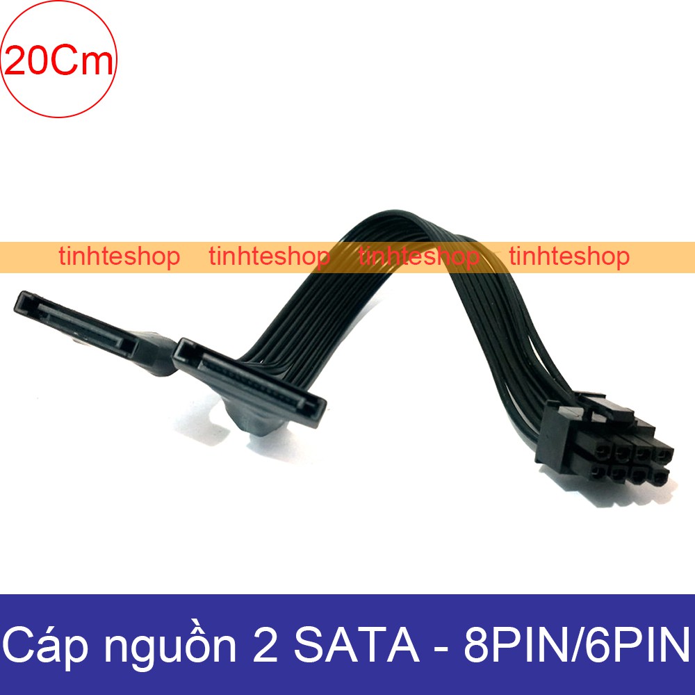 Dây chuyển nguồn 2 SATA ra 8 pin 6pin 6+2 - Cáp cấp nguồn từ PSU máy tính ra PCI-E 6pin 6+2 DIY 20Cm