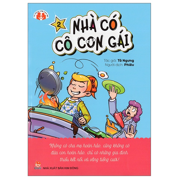 Sách Kim Đồng - Nhà Có Cô Con Gái - Tập 2
