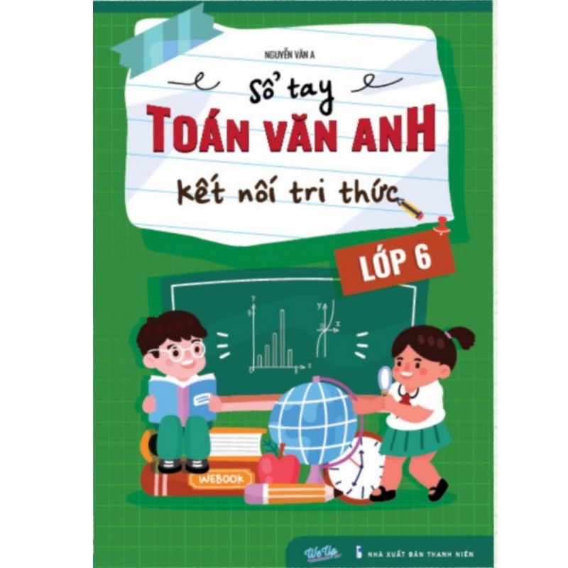 Sổ Tay Toán_Văn_Anh Lớp_6 ( Kết_Nối_Tri_Thức )