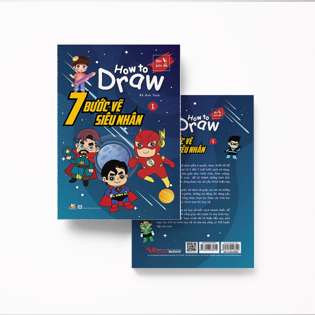 Sách How To Draw - 7 Bước Vẽ Siêu Nhân - Tập 1  - VLG0