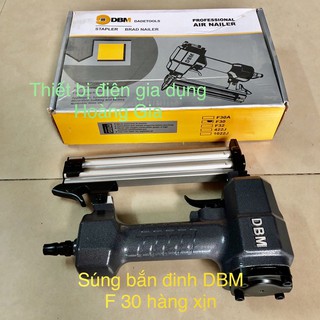 súng bắn đinh hiệu F30 DBM hàng xịn xò cho anh em thợ