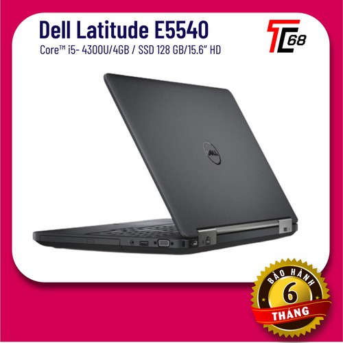 Máy tính xách tay Dell Latitude E5540 I5-4300U/4G/128G SSD/14" [LỖI ĐỔI MỚI TRONG 15 NGÀY] | BigBuy360 - bigbuy360.vn