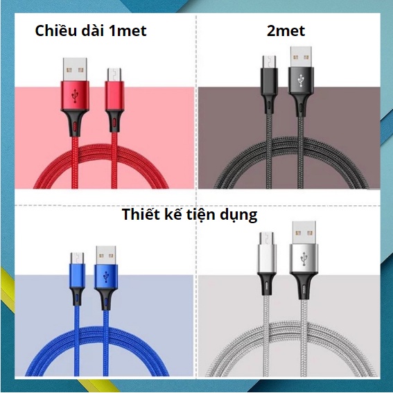 Dây sạc samsung, oppo, xiaomi...,1met 2met Cáp sạc cổng Micro USB thiết kế dây bện dù cho điện thoại androi