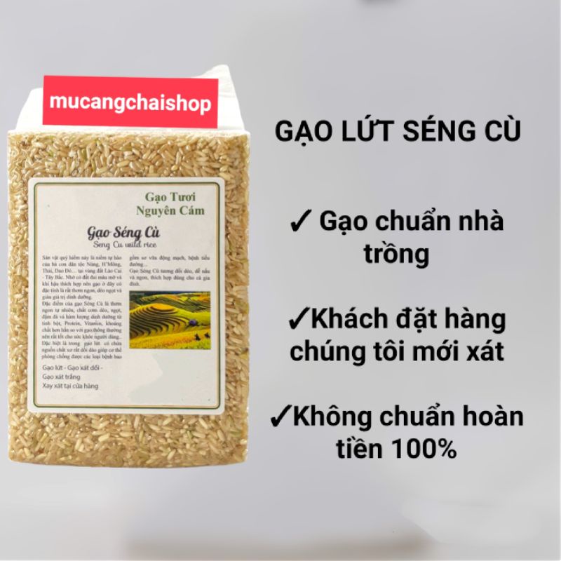Gạo lứt séng cù chuẩn ngon dẻo, chuẩn gạo người Mông túi 500g