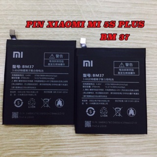 Pin Xiaomi Mi 5S Plus(BM37) Zin