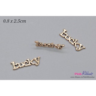 SET 2 CÁI - Charm chữ Lucky  dùng trang trí may mặc, phụ kiện thời trang, phụ liệu may mặc, phụ kiện tóc, DIY
