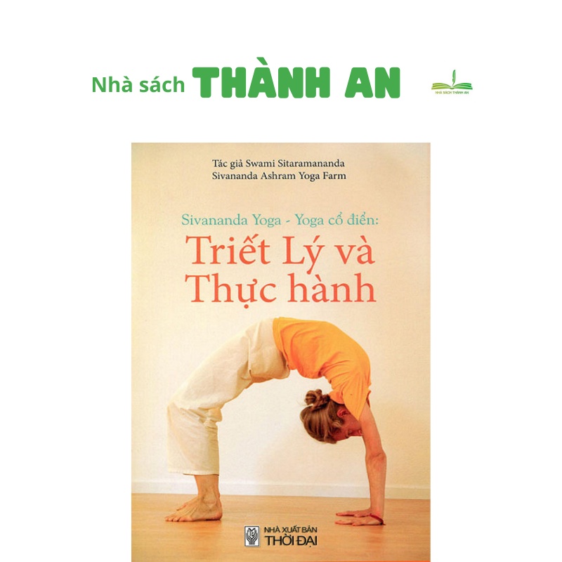 Sách Sivananda Yoga - Yoga cổ điển: Triết lý và thực hành