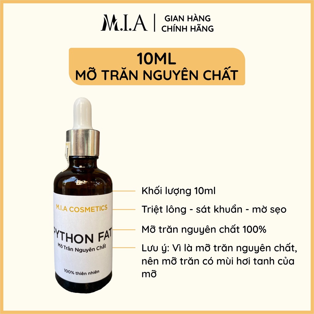 Mỡ Trăn Nguyên Chất 10ml Triệt Lông, Mờ Rạn Da, Dịu Vết Bỏng