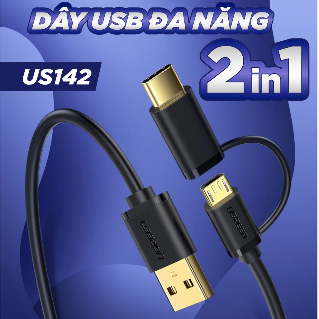 Dây USB đa năng 2 trong 1 đầu ra Micro-USB và USB Type-C UGREEN US142