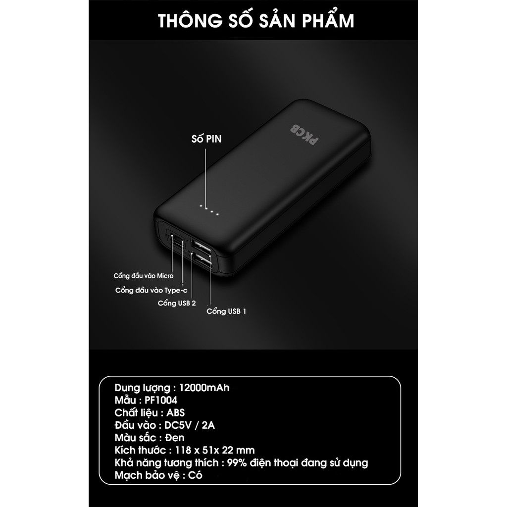 [Mã BMBAU50 giảm 7% đơn 99K] Pin sạc dự phòng dung lượng 12000mAh PKCB PF1004 - Hàng chính hãng